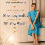 Vietnam Airlines Kolaborasi Bareng Miss England di Festival Miss World Ke-75 di Vietnam!