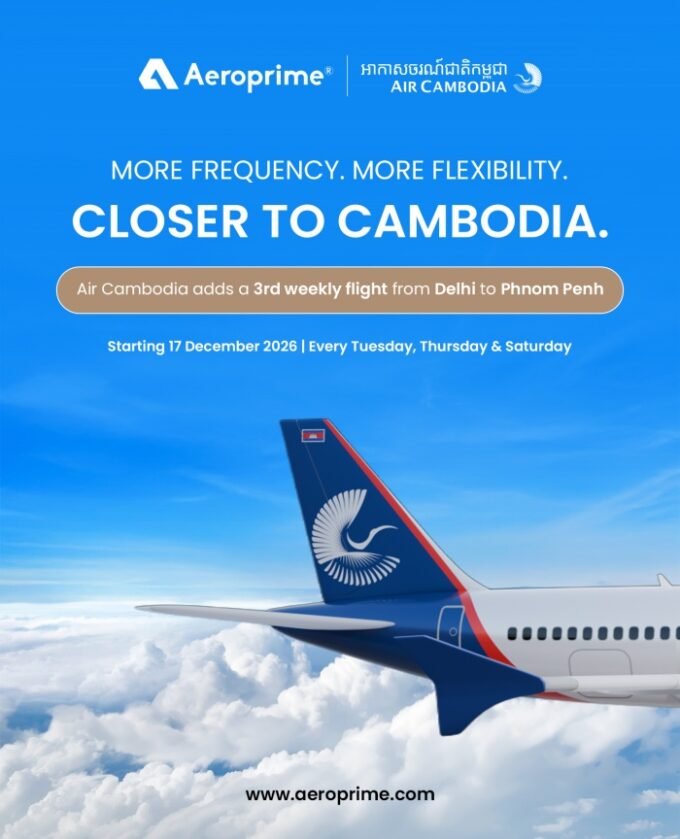 Air Cambodia Tambah Frekuensi Terbang ke Delhi Sebanyak Tiga Kali Seminggu!